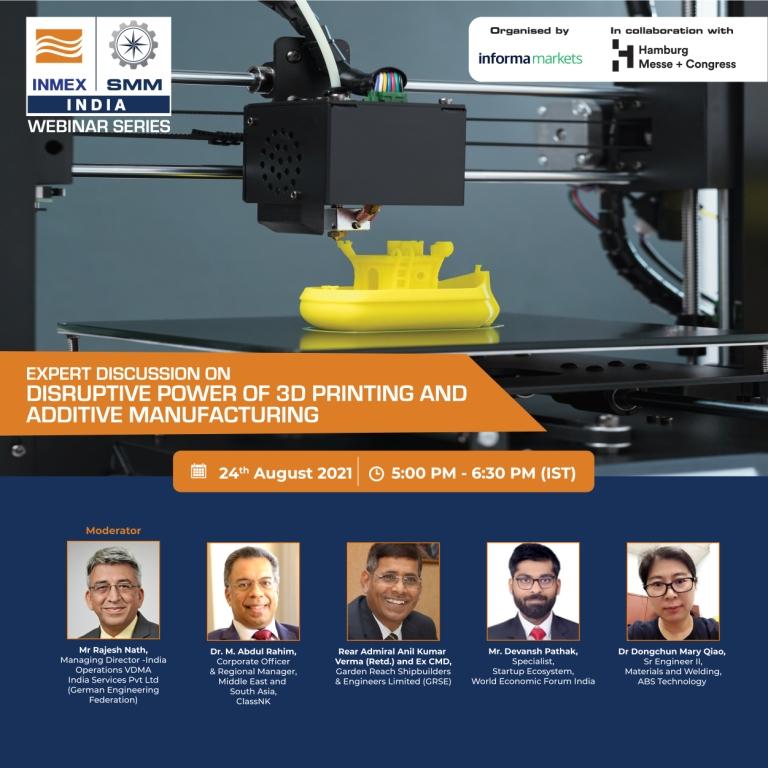 Webinar on Leveraging the Disruptive power of 3D printing & Additive Manufacturing